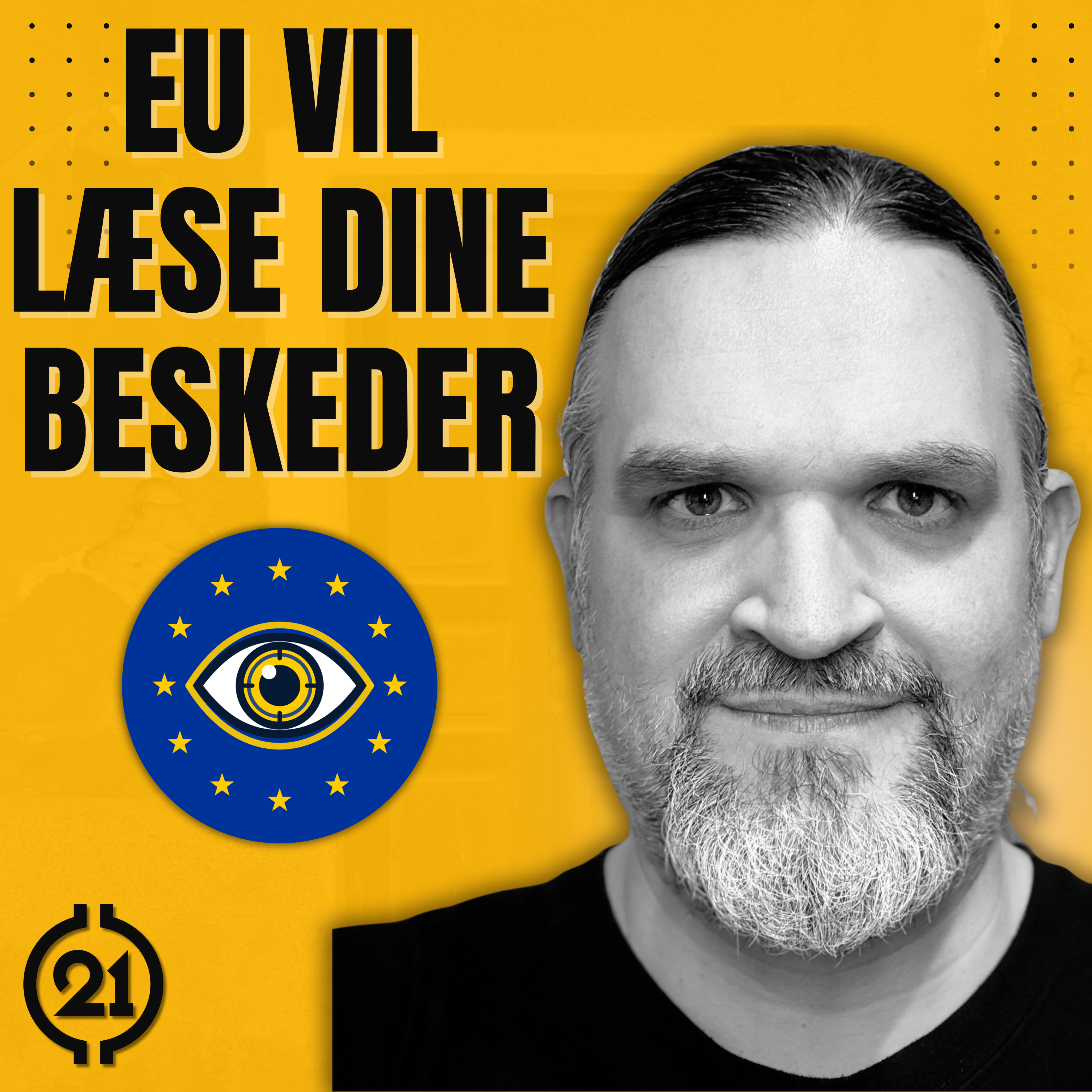 ChatControl er overvågning af dine private beskeder – med Claus Due #045